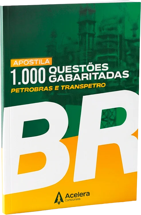 Apostila 1.000 Questões Gabaritadas Petrobras e Transpetro